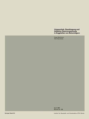 cover image of Längsschub, Querbiegung und teilweise Quervorspannung in Zugplatten von Betonträgern